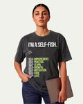 The Self-Fish Oversized Tee