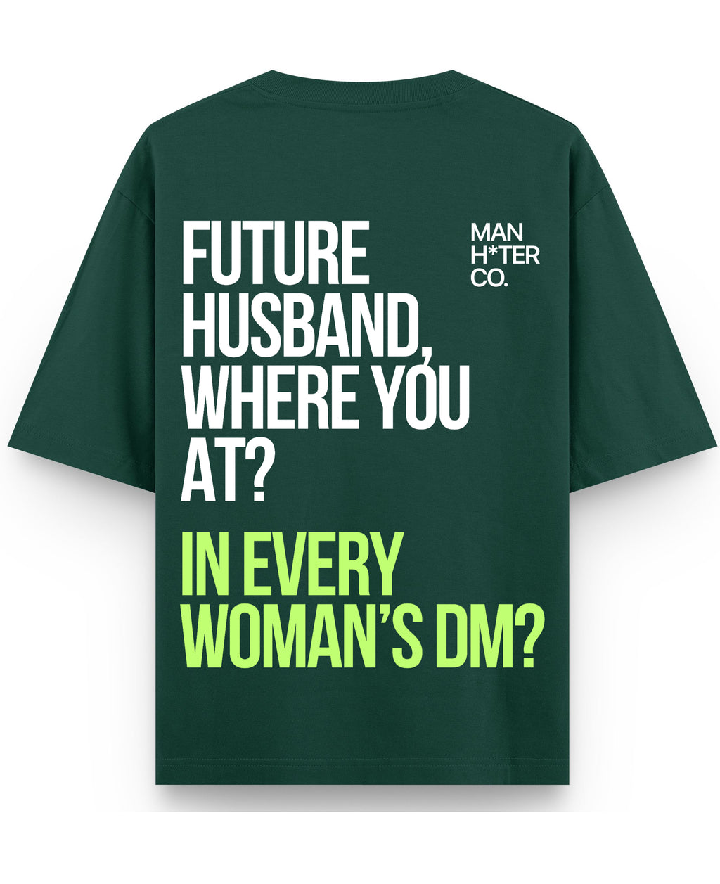 Bottle Green Oversized T-Shirt Back Design